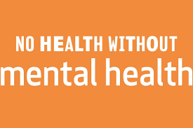No health wthout mental health